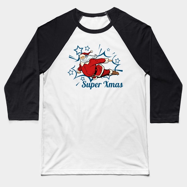 Super Santa Baseball T-Shirt by Quincey Abstract Designs